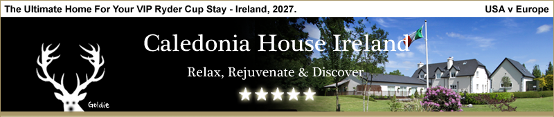 Caledonia House Ireland Ryder Cup 2027 Luxury House Home Rental Hire